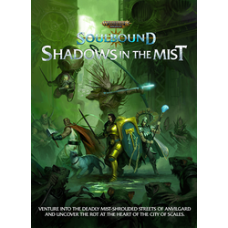 Warhammer Age of Sigmar RPG: Soulbound Shadows in the Mist
