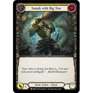 FaB Löskort: Monarch 1st Edition: Smash With Big Tree (Yellow) (Rainbow Foil)