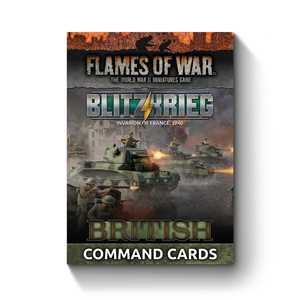 Flames of War: Early War Blitzkrieg British Command Cards