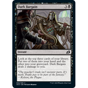 Magic löskort: Ikoria: Lair of Behemoths: Dark Bargain (Foil)
