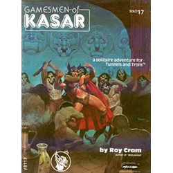 Tunnels & Trolls RPG: Gamesmen of Kasar