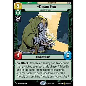 Star Wars: Unlimited Löskort: Shadows of the Galaxy: Ephant Mon, Head of Security