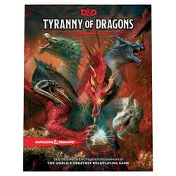 D&D 5.0: Tyranny of Dragons (evergreen edition)