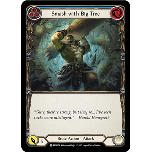 FaB Löskort: Monarch 1st Edition: Smash With Big Tree (Blue) (Rainbow Foil)