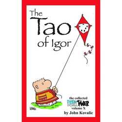 The Tao of Igor: The Collected Dork Tower Volume X