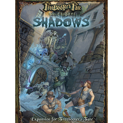 Freebooter's Fate Tales of Longfall 6 - Shadows