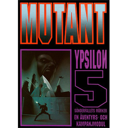 Mutant: Ypsilon 5