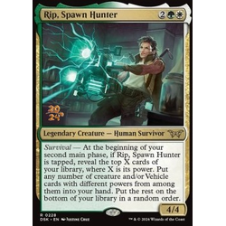 Magic löskort: Duskmourn: House of Horror: Rip, Spawn Hunter (Promo foil)