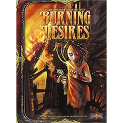 Earthdawn 3rd ed: Burning Desires