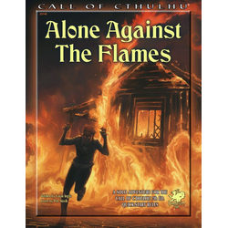 Call of Cthulhu: Alone Against the Flames
