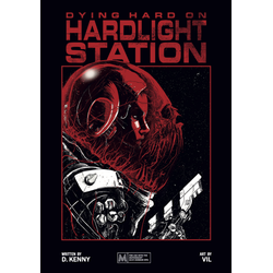 Dying Hard on Hardlight Station RPG