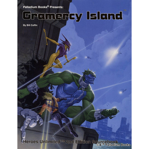 Heroes Unlimited RPG: Gramercy Island