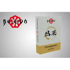 Bushido: Consequences Cycle Deck