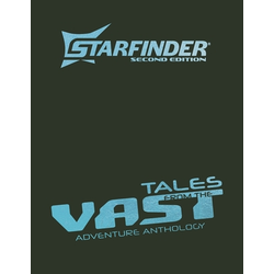 Starfinder Adventure: Tales from the Vast (Special Edition)