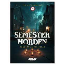 Unsolved Mysteries: Semestermorden