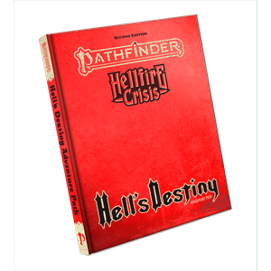 Pathfinder Adventure Path: Hellfire Crisis - Hell's Destiny (Special Edition)