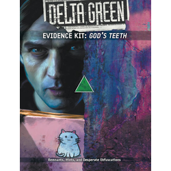 Delta Green: Evidence Kit - Gods Teeth