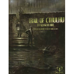 Trail of Cthulhu: Core Rulebook