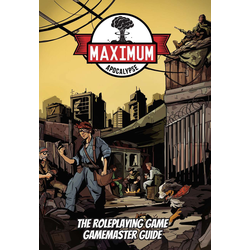 Maximum Apocalypse RPG: Gamemaster Guide