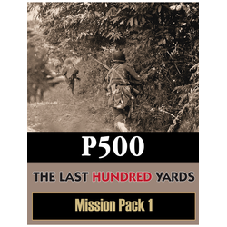 The Last Hundred Yards: Mission Pack #1