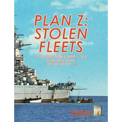 Second World War at Sea: Plan Z: Stolen Fleets