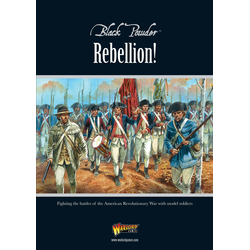 Black Powder: Rebellion! (American War of Independence)