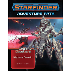 Starfinder Adventure Path: Nightmare Scenario (Drift Crashers 2)