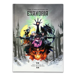 The Chronicles of Exandria: Vol. 2 - The Legend of Vox Machina