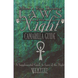 Mind's Eye Theatre: Laws of the Night, Camarilla Guide
