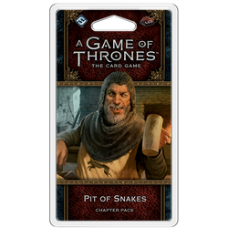A Game of Thrones LCG (2nd ed): Pit of Snakes