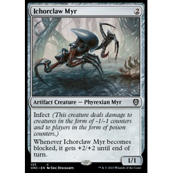 Magic löskort: Commander: Phyrexia: All Will Be One: Ichorclaw Myr