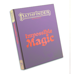 Pathfinder RPG: Impossible Magic (Special Edition)
