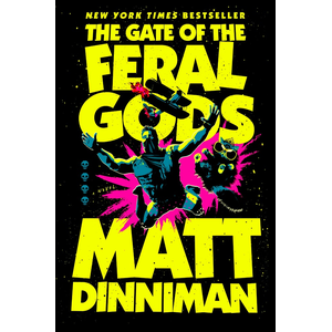 The Gate of the Feral Gods (Inbunden)