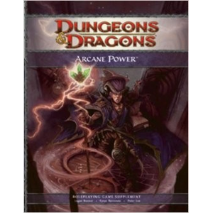 D&D 4.0: Arcane Power