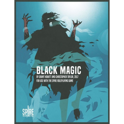 Spire RPG: Black Magic Sourcebook