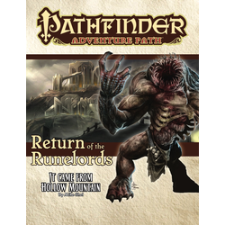 Pathfinder Adventure Path: It Came from Hollow Mountain (Return of the Runelords 2)