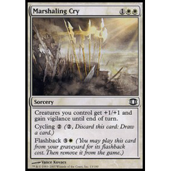Magic löskort: Future Sight: Marshaling Cry