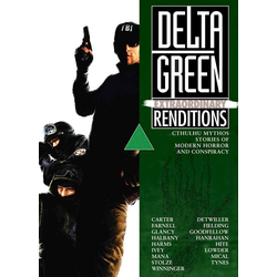 Delta Green: Extraordinary Renditions - Pocket Novell