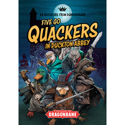Dragonbane: Five go Quackers in Duckton Abbey