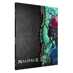 Malifaux: Ashes of Malifaux (M3E) - Expansion Rulebook