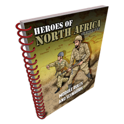Lock and Load Tactical: Heroes of North Africa Module Rules & Scenario Book