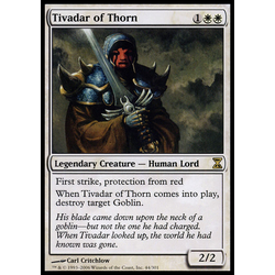 Magic löskort: Time Spiral: Tivadar of Thorn (Foil)