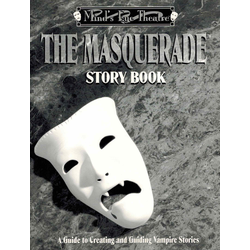 Mind's Eye Theatre: The Masquerade, Story Book